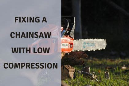 chainsaw held by rope and weight test compression|5 Ways to Diagnose & Fix Low Compression Chainsaws.